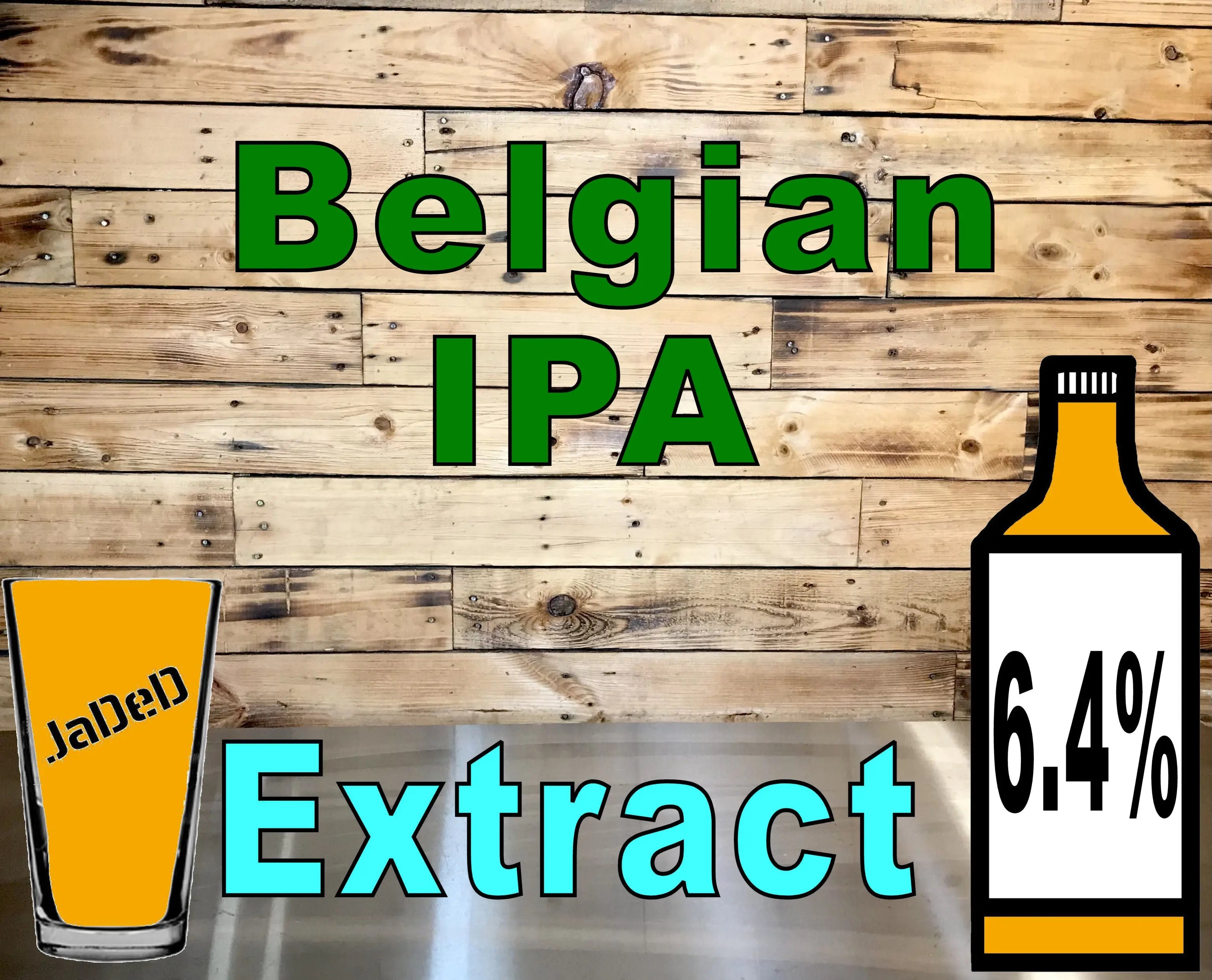 Ipa Extract Belgian IPA - JaDeD Brewing LLC